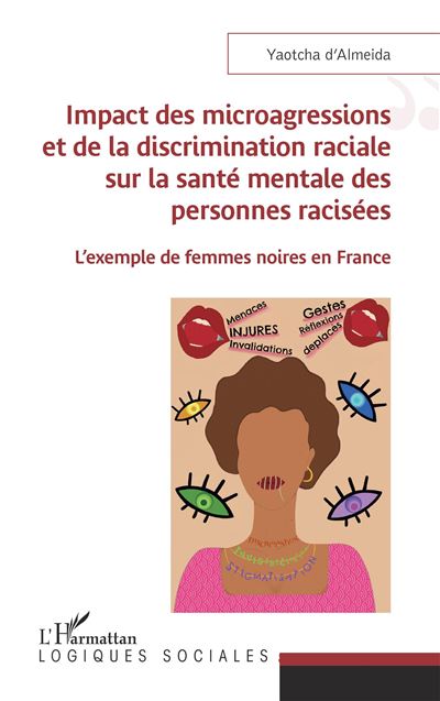 Impact des microagressions et de la discrimination raciale sur la santé ...