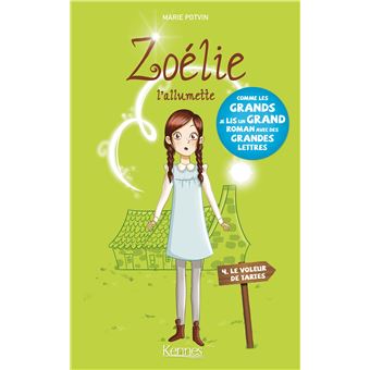 Zoélie l'allumetteZoélie l'allumette