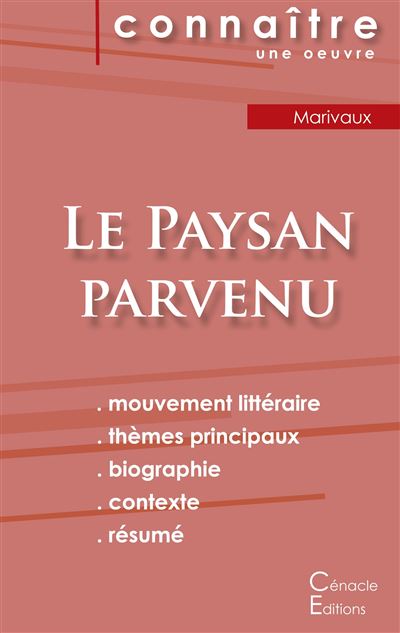 Fiche de lecture le paysan parvenu analyse litteraire de ref