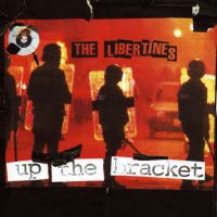 The Libertines - Up The Bracket　【洋楽LP】 The Libertines – Up The Bracket – CD (Album), 2002 [r2497544
