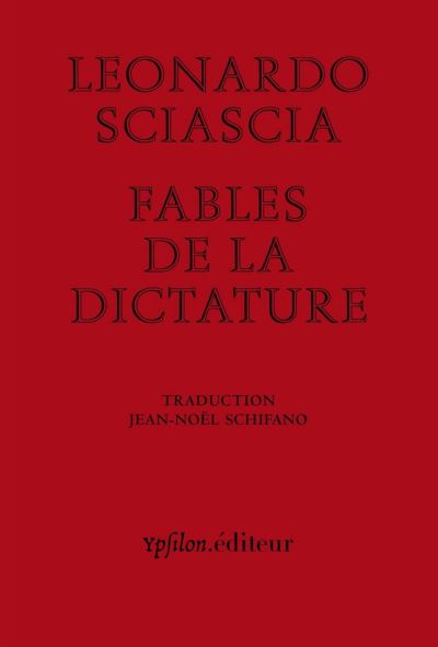 Fables de la dictature