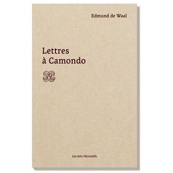 Lettres à Camondo