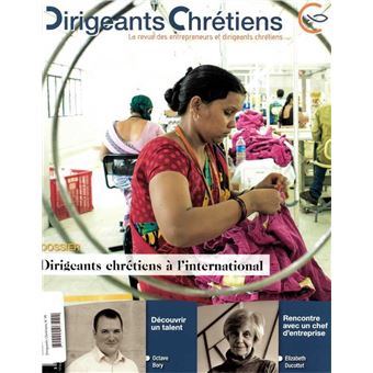 Dirigeants Chrétiens N°95 Mai - Juin 2019 - Dirigeants chrétiens à l'international
