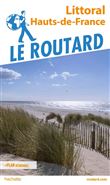 Guide du Routard Littoral Hauts-de-France