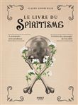 Le livre du spiritisme