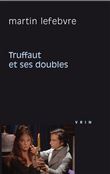 Truffaut et ses doubles