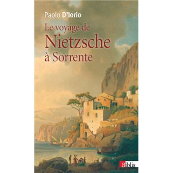 Le Voyage de Nietzsche à Sorrente