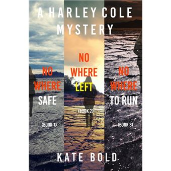 Harley Cole FBI Suspense Thriller Bundle: Nowhere Safe (#1), Nowhere ...