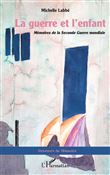 La guerre et l'enfant