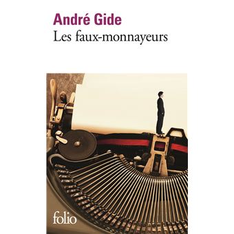 Les Faux Monnayeurs Broche Andre Gide Achat Livre Ou Ebook Fnac