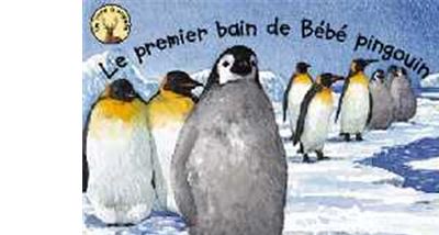 Le Premier Bain De Bebe Pingouin Cartonne Collectif Achat Livre Fnac