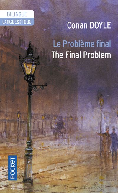 Le problème final (Nouvelles) - Sir Arthur Conan Doyle - Poche