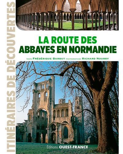 La route des abbayes en Normandie