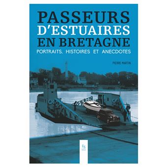 Passeurs d'estuaires en Bretagne