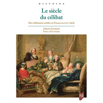 Le siècle du célibat