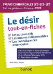 Le désir Tout-en-fiches - Prépas commerciales ECS-ECE-ECT - Culture générale - Concours 2020