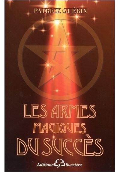 Les armes magiques du succes