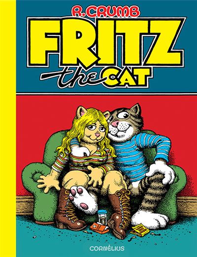 Fritz The Cat Cartonné Robert Crumb Achat Livre Fnac 