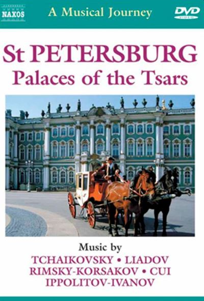 Musical journey st petersburgpalaces of tsars - DVD Zone 1