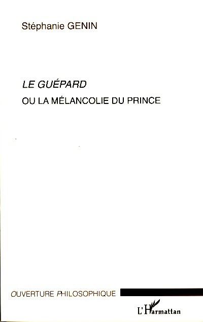 Le guépard ou la mélancolie du prince