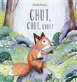 Chut, chut, chut !