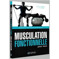 Musculation fonctionnelle pour tous