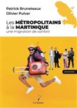 Les Métropolitains à la Martinique