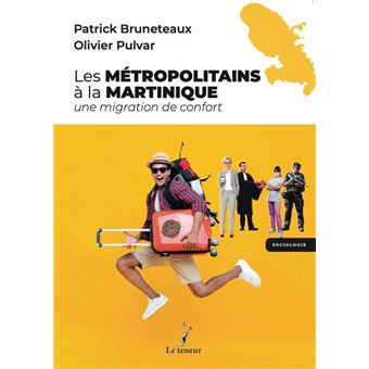 Les Métropolitains à la Martinique