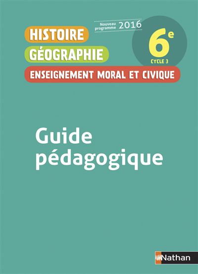 Histoire, géographie, enseignement moral et civique 6ème