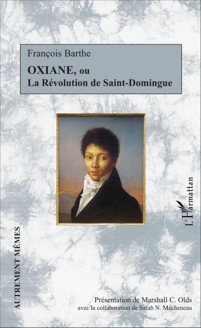 Oxiane ou La révolution de Saint-Domingue