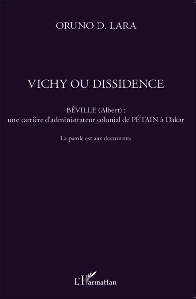 Vichy ou dissidence