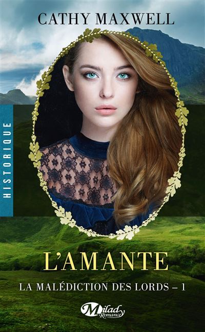 La Malédiction des lords, T1 : L'Amante