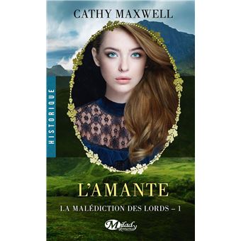 La Malédiction des lords, T1 : L'Amante - 1