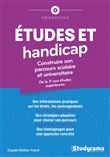 Études et handicap : construire son parcours scolaire et universitaire