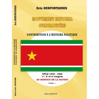 Mouvement National Guadeloupéen contribution à l'Histoire