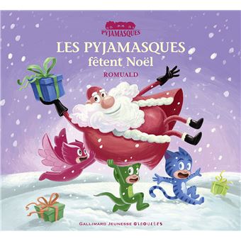 Pyjamasques - Les Pyjamasques fêtent Noël
