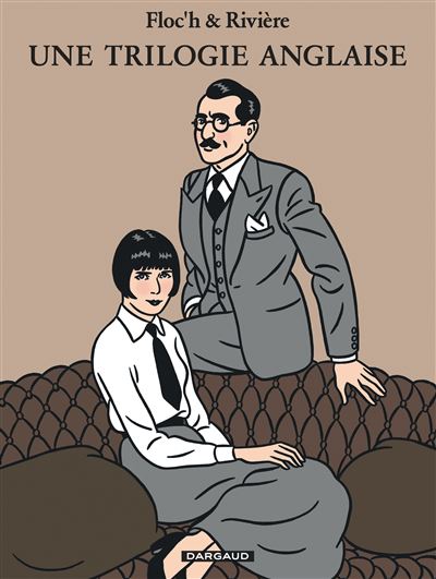 L'intégrale, Une trilogie anglaise