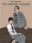 Une trilogie anglaise