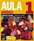 Aula América 1- Livre de l'élève
