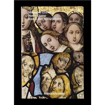 Museum Oeuvre Notre-Dame Kunst des Mittelalters