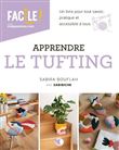 Apprendre le tufting