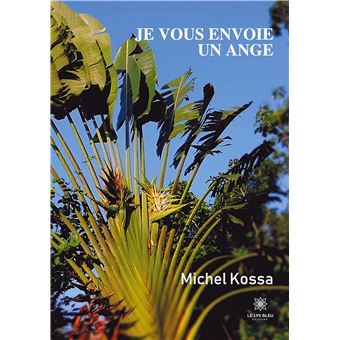 Je vous envoie un ange