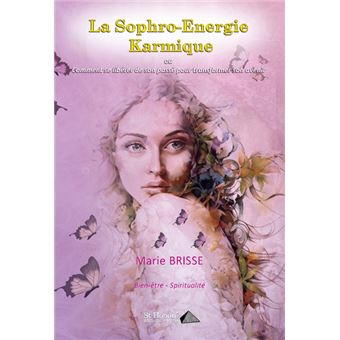 La Sophro-Energie Karmique
