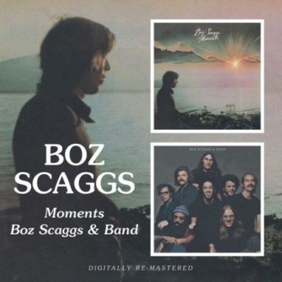 Moments/boz scaggs and band