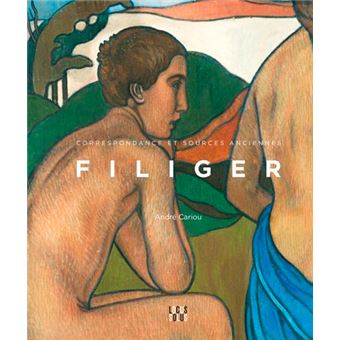 Charles Filiger - Correspondance et sources