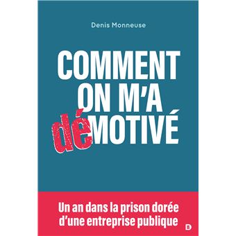Comment on m'a démotivé