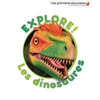 Explore ! Les dinosaures
