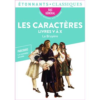 Les Caracteres Livres V X Bac 22 Parcours La Comedie Sociale Poche Jean De La Bruyere Livre Tous Les Livres A La Fnac