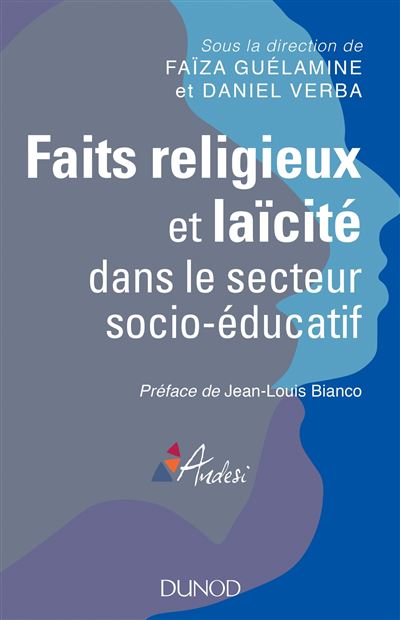 Faits religieux et laïcité dans le secteur social et médico