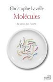 Molécules - La science dans l'assiette
